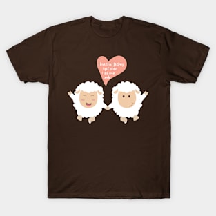 Happy Sheep Couple - I love that feeling I get when I see your smile - Happy Valentines Day T-Shirt